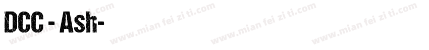 DCC - Ash字体转换